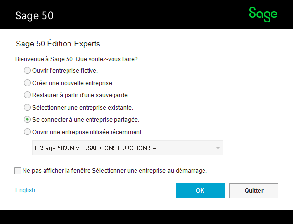 Sage 50, fenêtre d'accueil : option Se connecter à une entreprise partagée sélectionnée