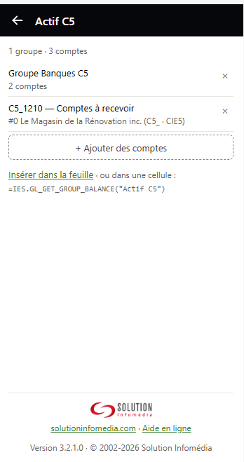 Contenu du groupe Actif C5 : le sous-groupe Banques C5 et le compte C5_1210 avec sa compagnie, un × pour retirer chacun, + Ajouter des comptes, puis Insérer dans la feuille et la formule du groupe